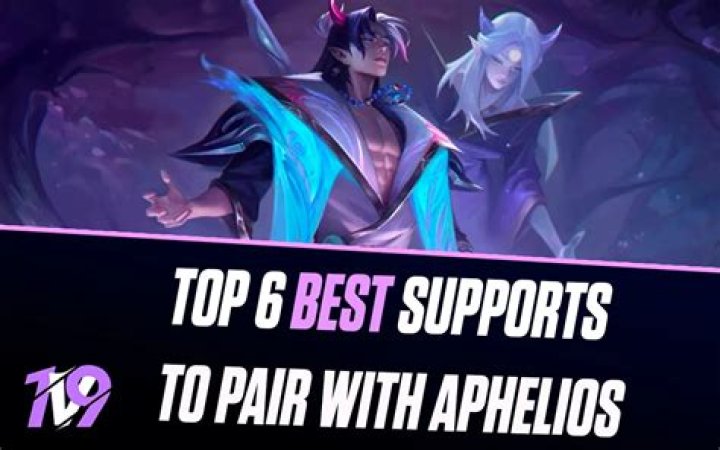 What support is best with Aphelios?